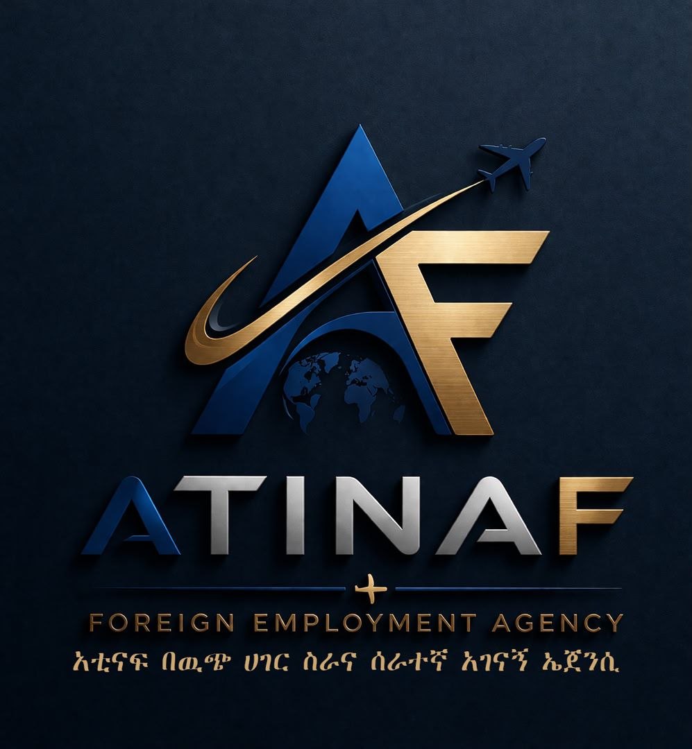 Atinaf Foreign Employment Agent | Overseas Recruitment Ethiopia